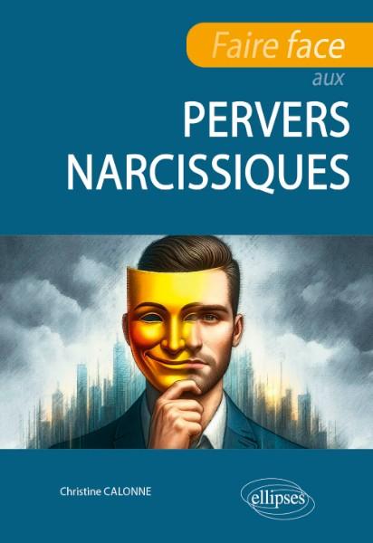 faire face aux pervers narcissiques